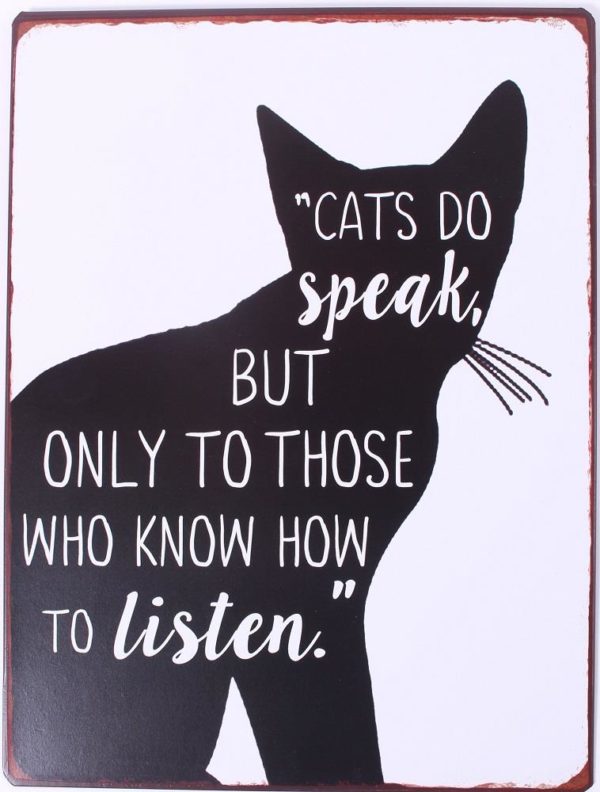 Magnet - Cats do speak, but only to those who know how to listen