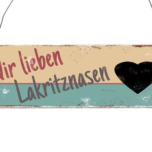 holzschild-dekoschild-wir-lieben-lakritznasen-hundeschild-tiere