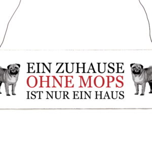 shabby-vintage-schild-tuerschild-ein-zuhause-ohne-mops-holzschild-hund